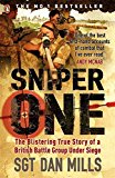 Book Sniper One: The Blistering True Story Of A British Battle Group Under Siege free
