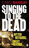 Book Singing to the Dead free