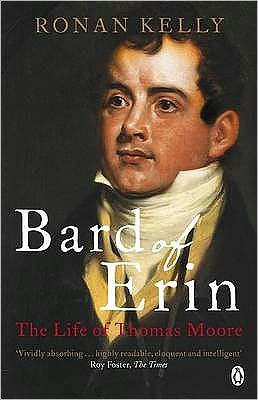 Book Bard of Erin: The Life Of Thomas Moore free