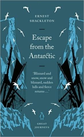 Book Escape from the Antarctic (Penguin Great Journeys) free