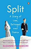 Book Split: A Story of Love, Betrayal and Divorce free