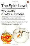 Book Spirit Level,The: Why Equality Is Better For Everyone free