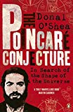 Book Poincar Conjecture: In Search of the Shape of the Universe free