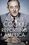 Book Reporting America: The Life Of The Nation 1946 To 2004 free