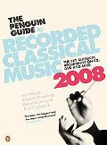 Book The Penguin Guide to Recorded Classical Music 2008 free