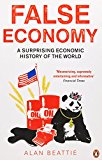 Book False Economy a Surprising Economic History of The World free