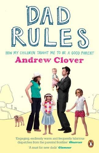 Book Dad Rules: How My Children Taught Me to Be a Good Parent free