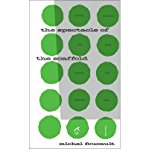Book Great Ideas the Spectacle of Scaffold (Penguin Great Ideas) free