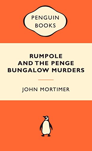 Book Rumpole and the Penge Bungalow Murders free