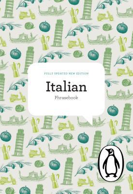Book The Penguin Italian Phrasebook: Fourth Edition (Phrase Book, Penguin) free