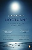 Book Nocturne: A Journey in Search of Moonlight and Its Meanings - In Art, Literature, Music and Our Lives free