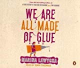 Book We Are All Made of Glue free