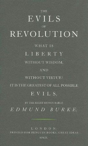 Book The Evils of Revolution (Penguin Great Ideas) free