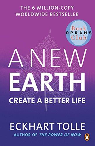 Book A New Earth: Awakening to Your Life's Purpose (Oprah's Book Club, Selection 61) (Paperback) free