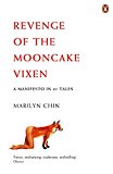 Book Revenge of the Mooncake Vixen: A Manifesto in 41 Tales free