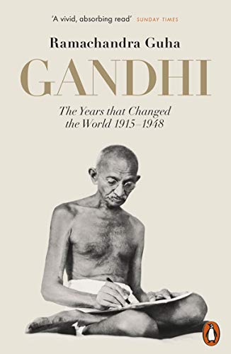 Book Gandhi 1914-1948: The Years That Changed the World free