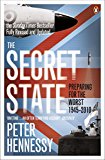 Book The Secret State: Preparing for the Worst 1945-2001 free
