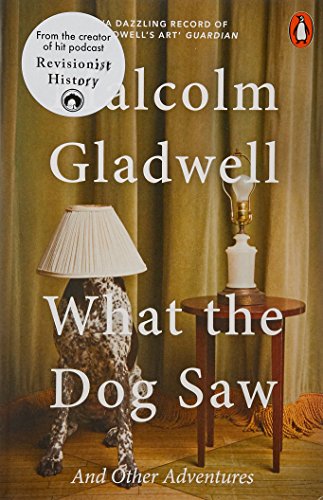 Book What the Dog Saw: And Other Adventures free