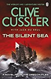 Book The Silent Sea: A Novel of the Oregon Files. Clive Cussler with Jack Du Brul free