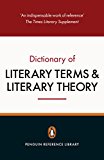 Book The Penguin Dictionary of Literary Terms and Literary Theory: Fifth Edition free