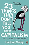 Book 23 Things They Don't Tell You about Capitalism free