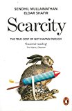 Book [(Scarcity: The New Science of Having Less and How It Defines Our Lives)] [Author: Professor of Economics Sendhil Mullainathan] published on (November, 2014) free
