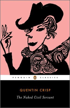 Book The Naked Civil Servant (Penguin Twentieth-Century Classics) free