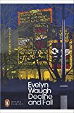 Book Modern Classics Decline And Fall (Penguin Modern Classics) free