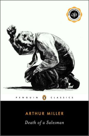 Book Death of a Salesman: Certain Private Conversations in Two Acts and a Requiem (Penguin Twentieth-Century Classics) free
