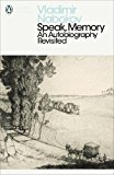 Book Speak, Memory : An Autobiography Revisited (Penguin Modern Classics) free