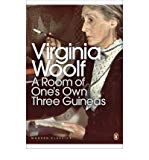 Book Modern Classics Room of Ones Own Three Guineas (Penguin Modern Classics) free