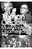 Book Music for Chameleons (Penguin Modern Classics) free