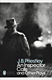 Book An Inspector Calls and Other Plays Time and the Conways (Penguin Modern Classics) free