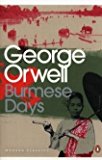 Book Modern Classics Burmese Days (Penguin Modern Classics) free