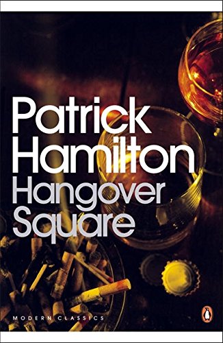 Book Modern Classics Hangover Square (Penguin Modern Classics) free