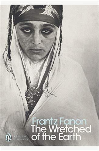 Book The Wretched of the Earth (Penguin Modern Classics) free