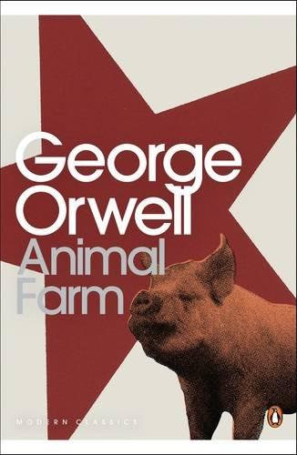 Book Modern Classics Animal Farm Centennial Edition (Penguin Modern Classics) free