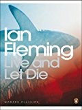 Book Live and Let Die (Penguin Modern Classics) free