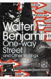 Book Modern Classics One-way Street and Other Writings (Penguin Modern Classics) free