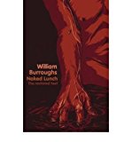 Book Naked Lunch: The Restored Text (penguin Modern Classics) free