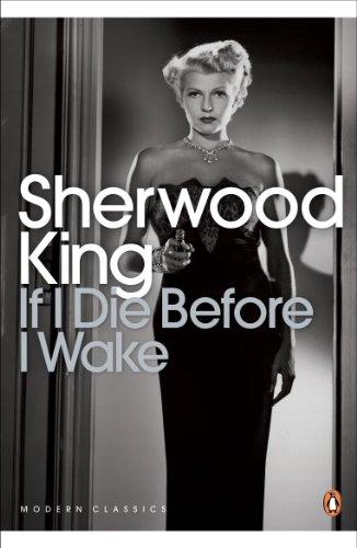 Book Penguin Classics If I Die Before I Wake (Penguin Modern Classics) free