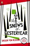 Book The Snows of Yesteryear: Portraits for an Autobiography free