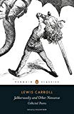 Book Jabberwocky and Other Nonsense: Collected Poems (Penguin Classics Hardcover) free