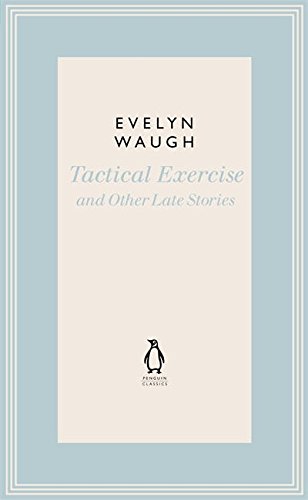 Book Penguin Classics Short Fiction II: Tactical Exercise and Other free