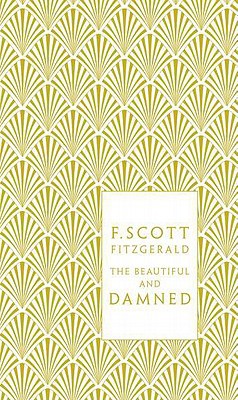 Book The Beautiful and Damned (A Penguin Classics Hardcover) free