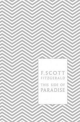 Book This Side of Paradise (A Penguin Classics Hardcover) free