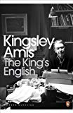 Book The King's English: A Guide to Modern Usage free