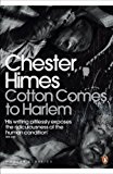 Book Modern Classics Cotton Comes To Harlem (Penguin Modern Classics) free