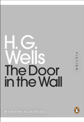 Book The Door in the Wall (Penguin Mini Modern Classics) free
