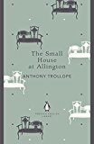 Book The Small House at Allington (Chronicles of Barsetshire Book 5) free